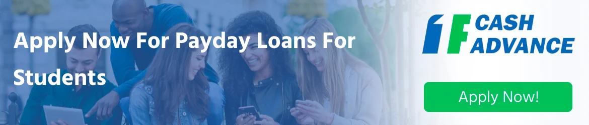 Apply for a payday loan for students