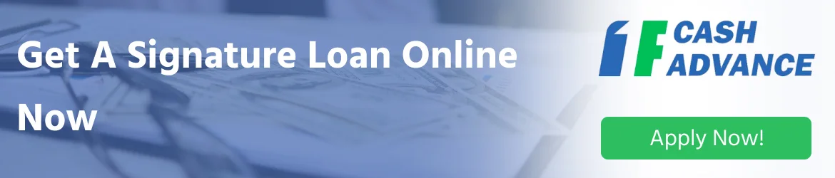 Apply for a signature loan online today