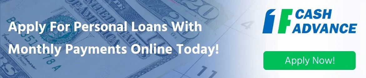 Apply for a loan with monthly payments online today