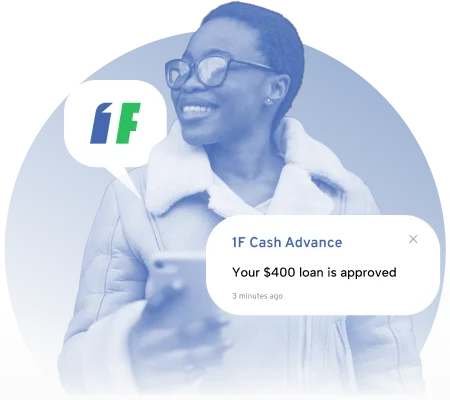 1F Cash Advance confirms $400 loan approved
