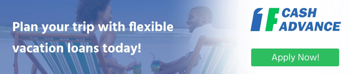 Plan your trip with flexible vacation loans today!