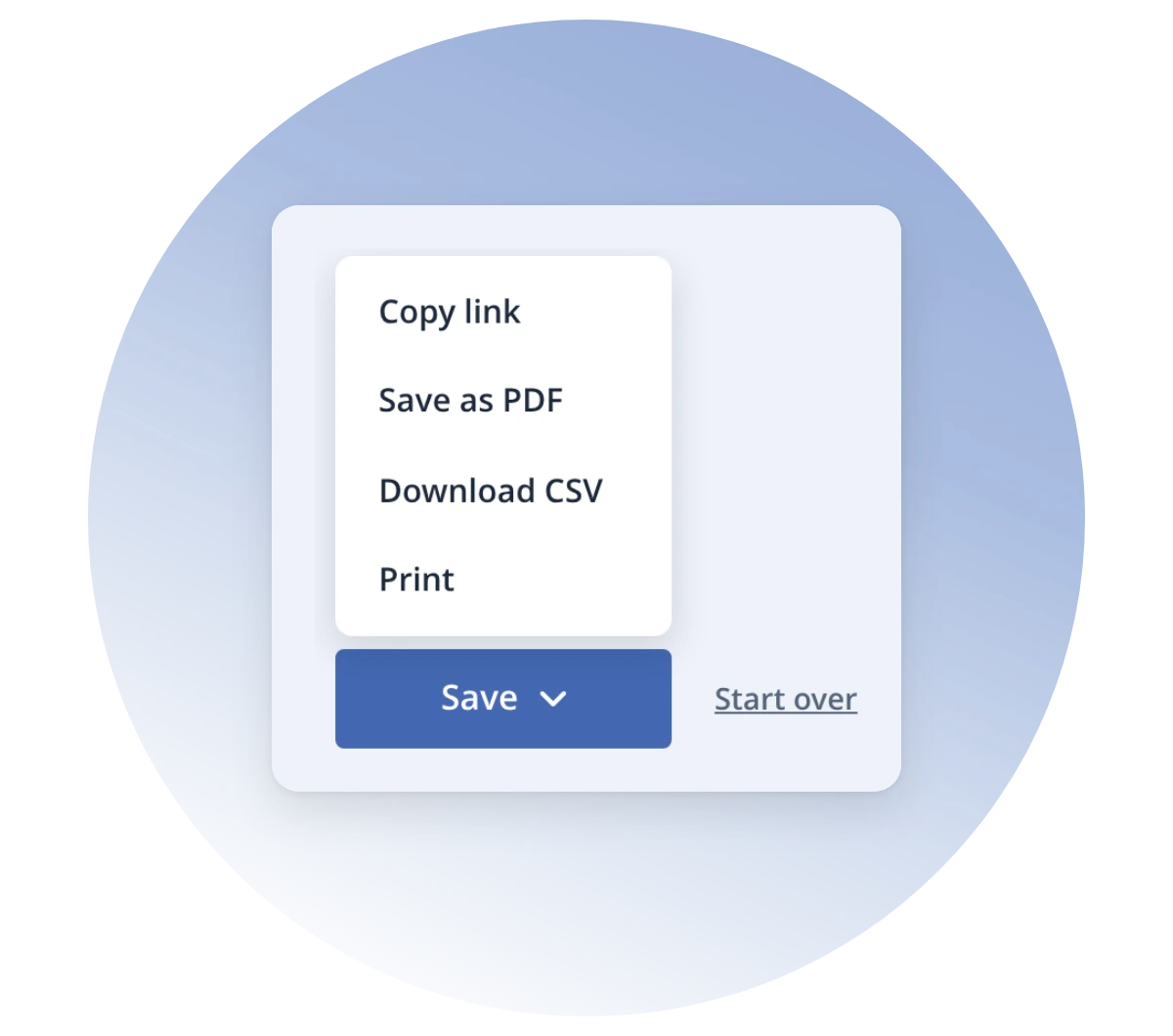 Save menu in the budget calculator with options to copy a link, save a PDF, download a CSV file, or print your results